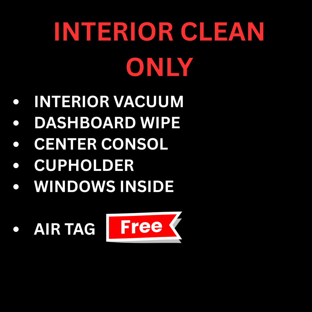 INTERIOR CLEAN ONLY - ASAP Hand car Wash & Detailing Centre